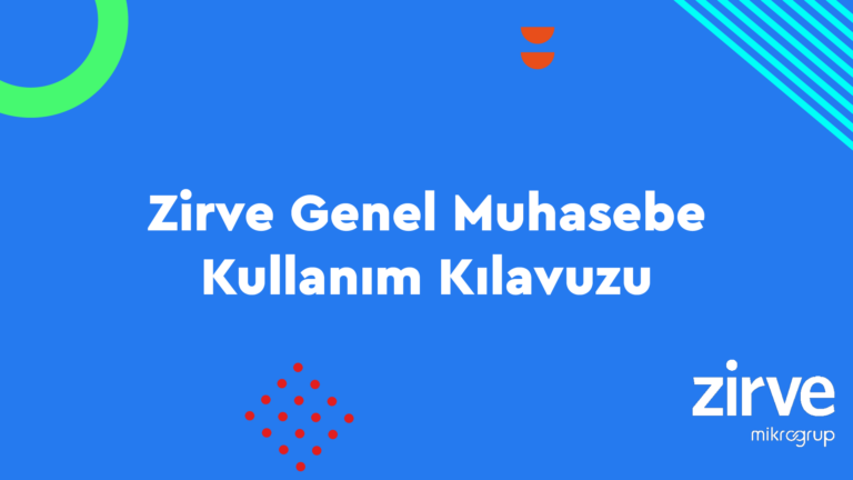 Genel Muhasebe Kullanım Kulavuzu