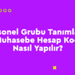 personel-Grubu-ve-muhasebe-Hesap-kodu-150x150 E-Dönüşüm e-Portal Nasıl Yapılır?  nasıl yapılır e-portal aktivasyon e-portal e-irsaliye e-fatura e-dönüşüm e-arşiv 