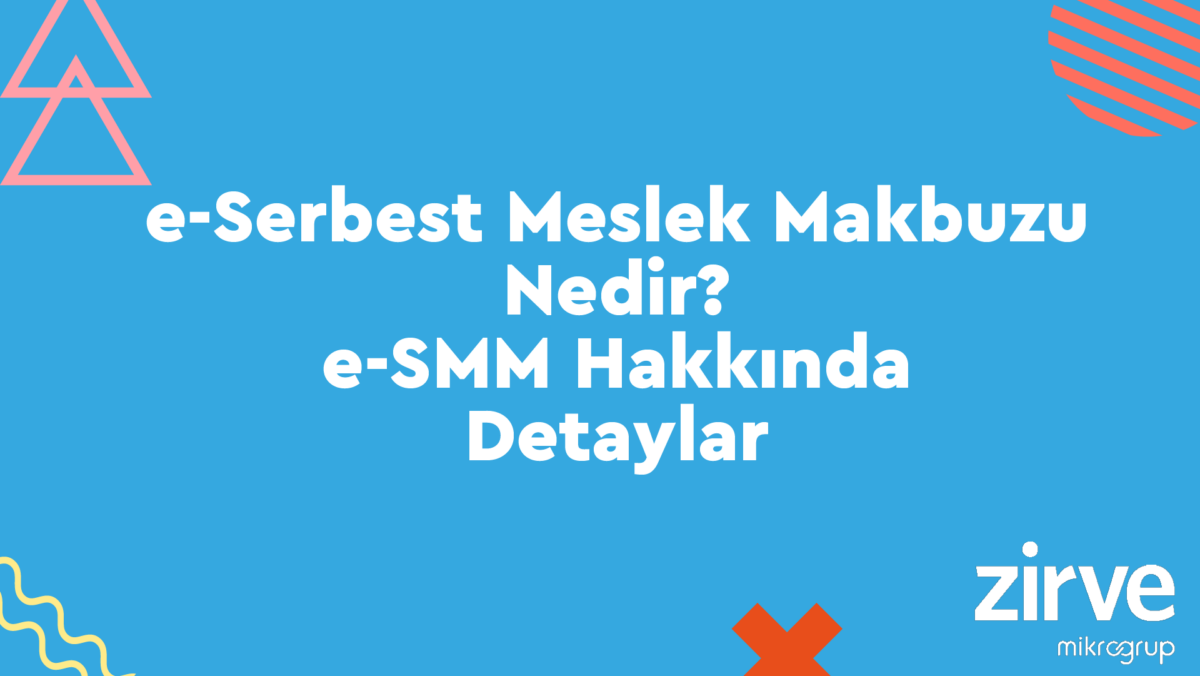 e-serbest-meslek-makbuzu-modulu-nasil-kullanilir E-Dönüşüm  zirve yazılım zirve esmm zirve e-smm mimar malimühür makbuz esmm elektronik serbest meslek makbuzu elektronik makbuz eimza e-smm sıkça sorulan sorular e-smm doktor avukat 