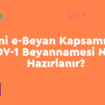 KDV-1-Beyannamesi-150x150 Nasıl Yapılır? Zirve Nova  zirve nova Yeni e-Beyan KDV beyannamesi KDV - 4 Beyannamesi api key 