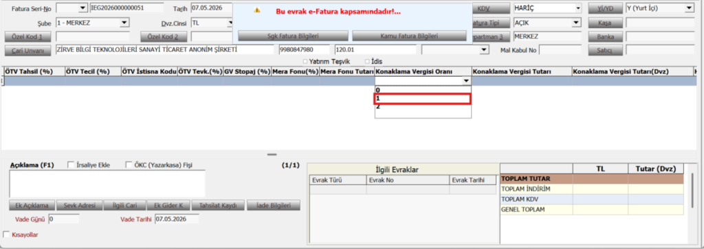 image-6-1024x363 e-Arşiv E-Dönüşüm e-Fatura Ön Muhasebe Zirve Ticari Zirve Ticari/Finansman Detaylı Kullanım Özellikleri Serisi  zirve masaüstü konaklama vergisi e-dönüşüm 