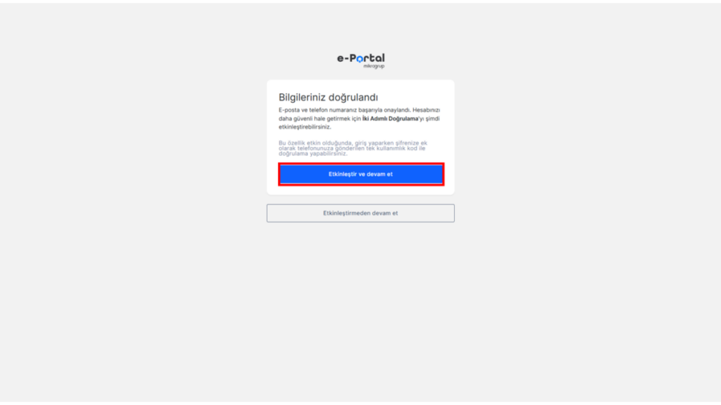 image-67-1024x576 E-Dönüşüm Nasıl Yapılır?  Kullanıcı Güvenliği İki Faktörlü Kimlik Doğrulama İki Adımlı Kimlik Doğrulama Hesap Güvenliği E-Portal iki adımlı doğrulama E-Portal Güvenlik E-Portal 2FA nasıl açılır e-portal 2FA 