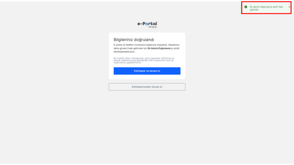 image-68-1024x576 E-Dönüşüm Nasıl Yapılır?  Kullanıcı Güvenliği İki Faktörlü Kimlik Doğrulama İki Adımlı Kimlik Doğrulama Hesap Güvenliği E-Portal iki adımlı doğrulama E-Portal Güvenlik E-Portal 2FA nasıl açılır e-portal 2FA 