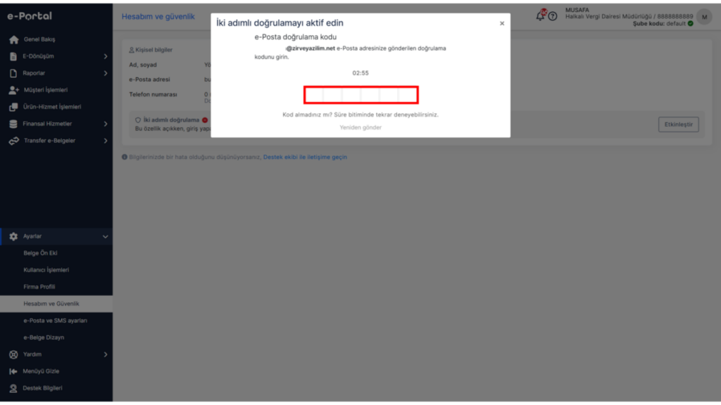 image-74-1024x576 E-Dönüşüm Nasıl Yapılır?  Kullanıcı Güvenliği İki Faktörlü Kimlik Doğrulama İki Adımlı Kimlik Doğrulama Hesap Güvenliği E-Portal iki adımlı doğrulama E-Portal Güvenlik E-Portal 2FA nasıl açılır e-portal 2FA 
