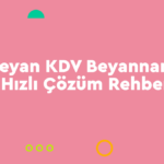 KDV-Beyannamesi-150x150 Nasıl Yapılır? Zirve Müşavir  e-Beyan Sistemi 